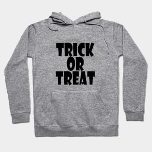 Trick or Treat Hoodie